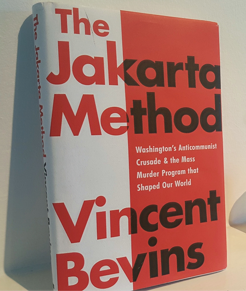 The Jakarta Method Counterinsurgency Amerika dalam memburu Komunisme di Negara Dunia Ketiga